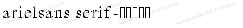 arielsans serif字体转换